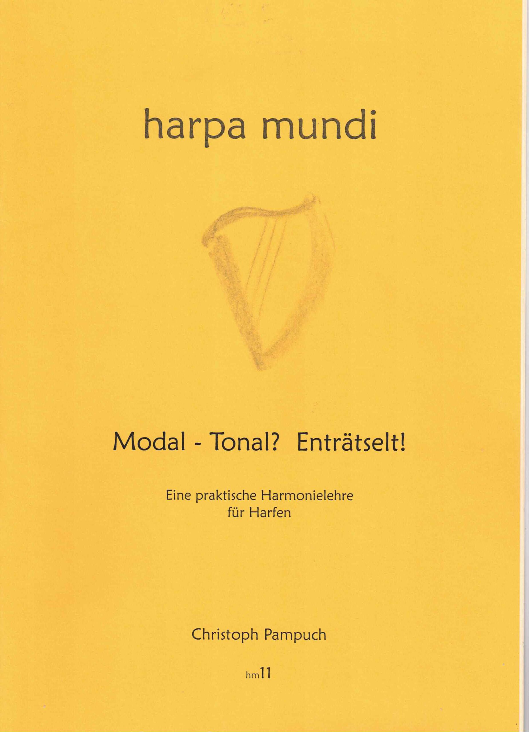 harpa mundi - Modal - Tonal Enträtselt - Christoph Pampuch Notenheft